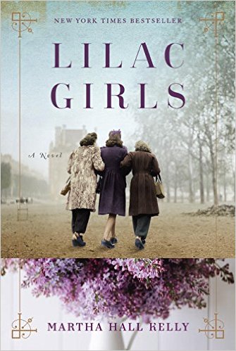 Kelly, Martha Hall (2016). Lilac Girls: A Novel. New York: Ballantine Books
