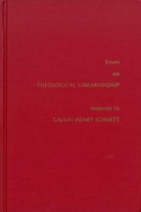 Essays on Theological Librarianship