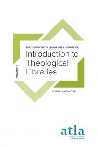 The Theological Librarian’s Handbook