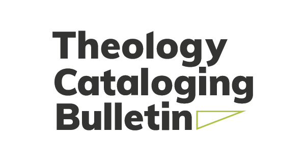 Theology Cataloging Bulletin April