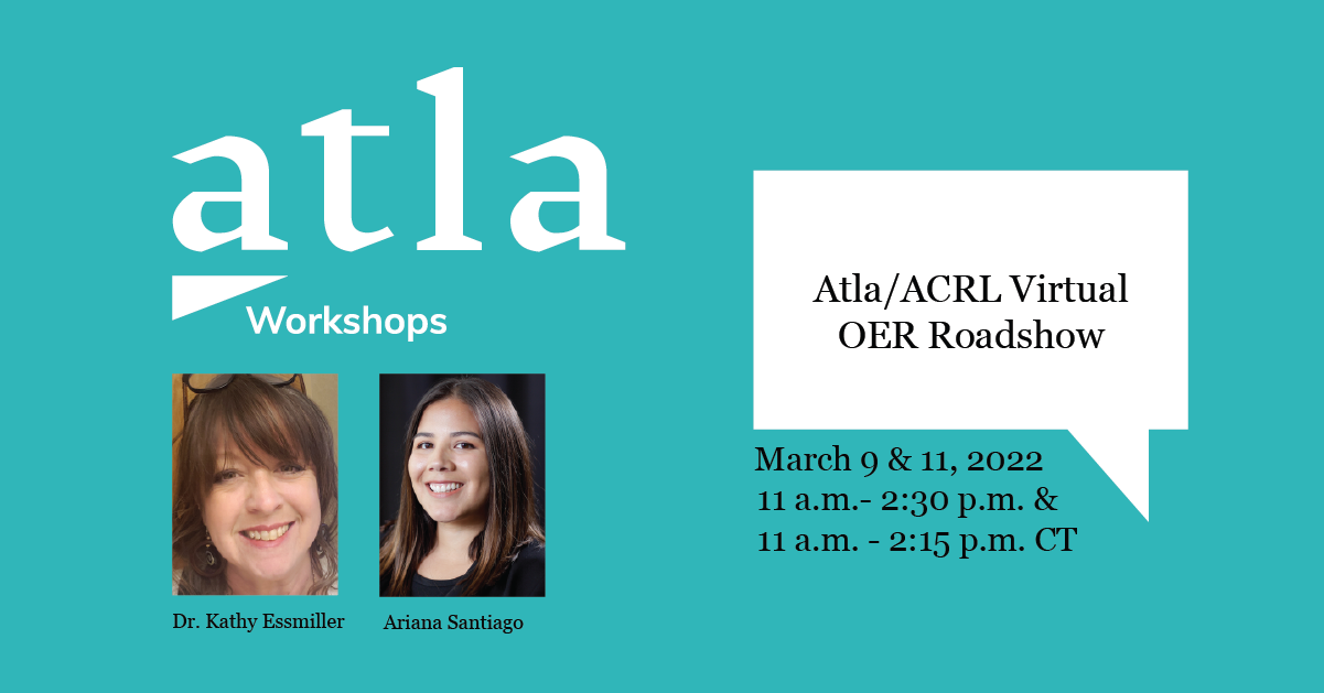 Atla/ACRL Virtual OER Roadshow Workshop