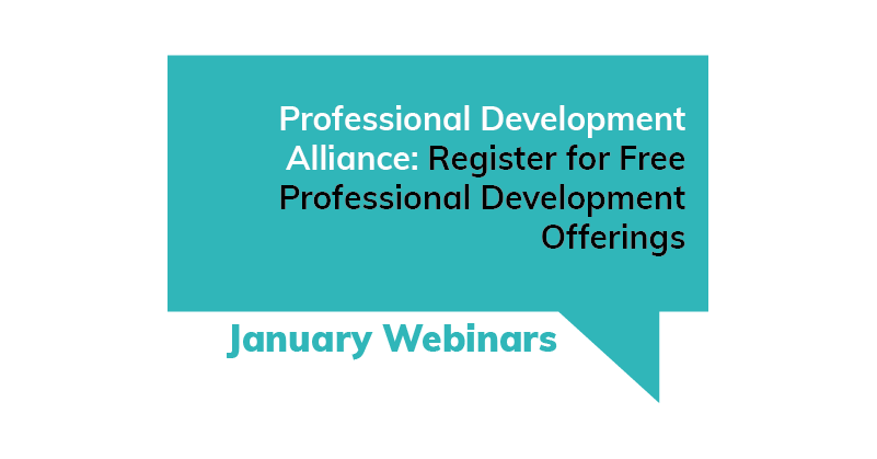 PDA: Register for January's Professional Development Offerings