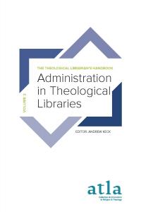 Administration in Theological Libraries Cover