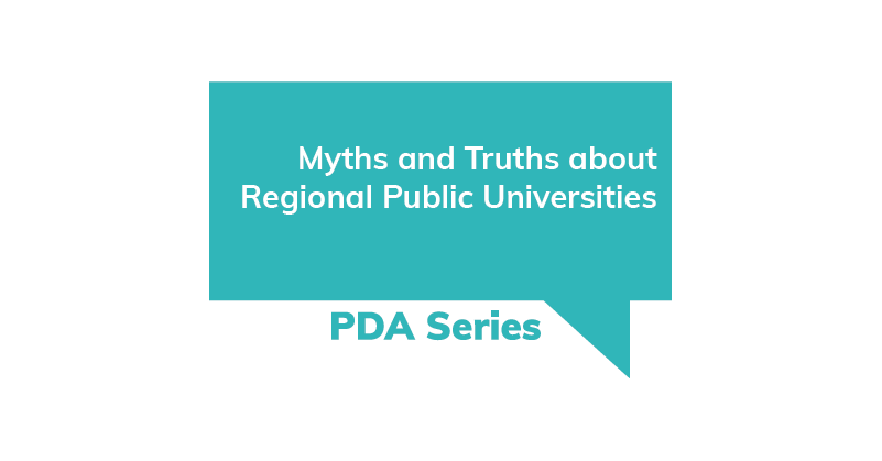 PDA Series - Myths and Truths about Regional Public Universities