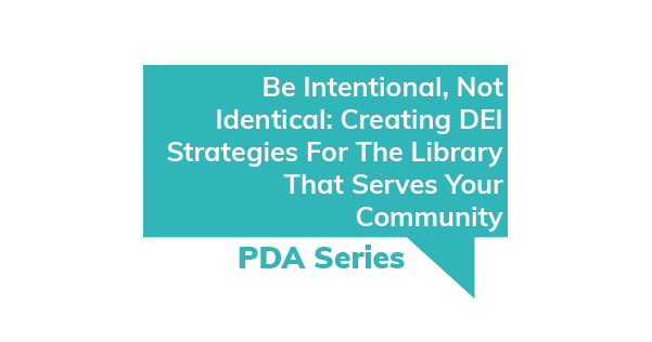 PDA Series Creating DEI Strategies