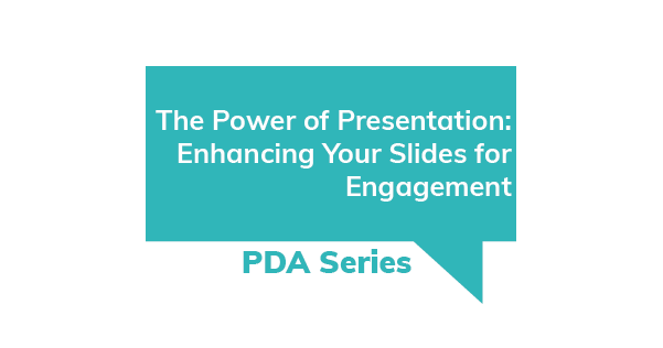 PDA Series the Power of Presentation
