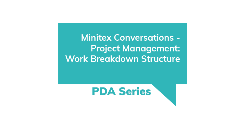 PDA Series Minitex Conversation Project Management